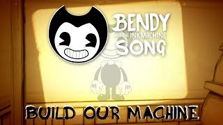 BENDY AND THE INK MACHINE SONG Build Our Machine LYRIC VIDEO  DAGames [upl. by Namor]