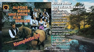 Alfons Bauer und seine Almdudler • Komplette LP 1972 [upl. by Anedal]