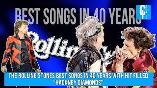 The Rolling Stones Best Songs in 40 Years with Hit Filled “Hackney Diamonds” [upl. by Boor]