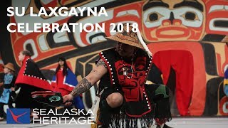 Tlingit Haida Tsimshian Group Su Laxgayna Celebration 2018  Sealaska Heritage [upl. by Gautious589]