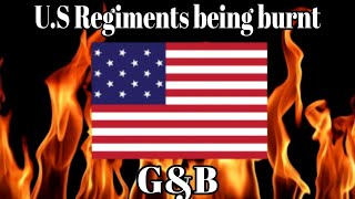 GampB US regiments being burnt voiceline [upl. by Asiled]