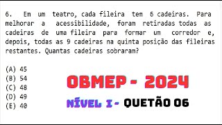 📌 OBMEP  2024  NÍVEL 1  QUESTÃO 06 [upl. by Annovahs]