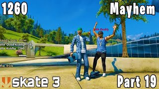 Skate 3 1260 Mayhem Part 19 [upl. by Nathalie]