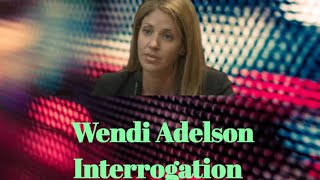 Wendi Adelson Interrogation PART 1 part1 fsulawprofessormurdertrial replay [upl. by Brocky]