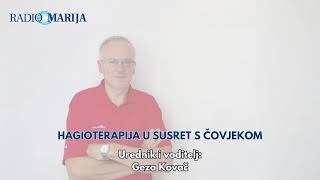 HAGIOTERAPIJA U SUSRET S ČOVJEKOM 13112024 [upl. by Ttocs]