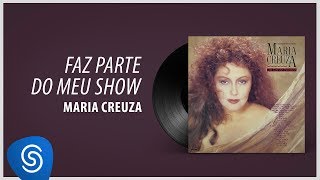 Maria Creuza  Faz Parte Do Meu Show Álbum quotDa Cor Do Pecadoquot Áudio Oficial [upl. by Ytissahc]