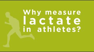 Why measure lactate in athletes [upl. by Patricio305]