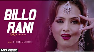 Billo Rani  Club Remix  DJ Dalal  Dhan Dhana Dhan Goal  Bollywood Item DJ Songs  John Abraham [upl. by Aufa139]