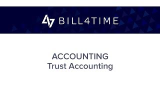 Bill4Time Trust Accounting [upl. by Suoivatram666]