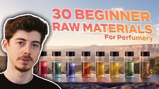 The best 30 raw materials to begin perfumery with in 2024 [upl. by Hitt]