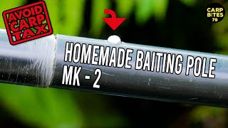 Improving my Home Made 30m Baiting Pole Carp Fishing Tips  BAIT SPOON [upl. by Markiv]