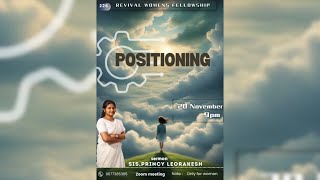 Revival Womens Fellowship  Worship amp Word  POSITIONING  RWF 226 [upl. by Aym]