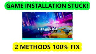 How To Fix Dodi Repack Games Installation StuckFreeze Problem  It Works on Fitgirl Repack [upl. by Ennayelsel50]