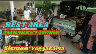 REST AREA AMBARKETAWANG SLEMAN YOGYAKARTA [upl. by Mutua516]