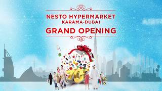 GRAND OPENING  NESTO HYPERMARKET KARAMA  DUBAI [upl. by Alledi800]