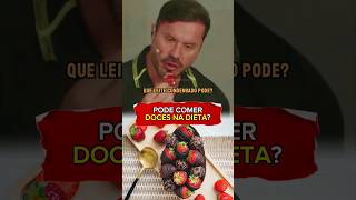 Pode comer doces na dieta renatocariani dieta doces academia treino calistenia musculação [upl. by Stoops]