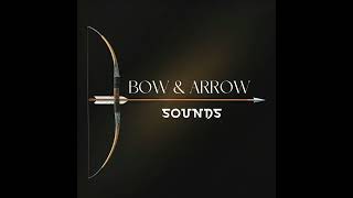 BOW amp ARROW SOUNDS Music Watermarked [upl. by Julita717]