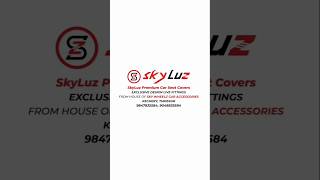 എന്തുകൊണ്ട് Skyluz premium seat cover തിരഞ്ഞെടുക്കണംskyluzseatcoverstrendingshorts trend [upl. by Acyre984]