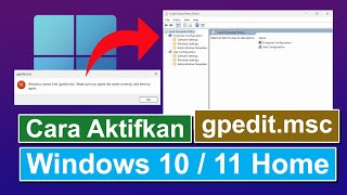 Tutorial Cara Mengaktifkan gpedit msc di Windows 10  11 Home Edition [upl. by Analiese658]