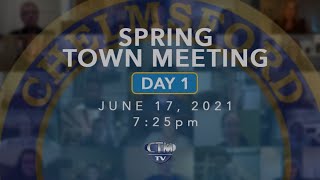 Town Meeting Spring Day One – June 17 2021 [upl. by Benge]