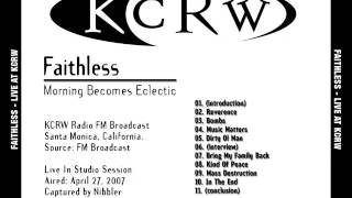 Faithless  Reverence Live KCRW 89 9FM Morning Becomes Eclectic [upl. by Angel]