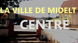 LA VILLE DE MIDELT CENTRE [upl. by Meela]