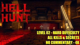 Dread Templar  Hell Hunt DEMO  Level 02  All Secrets No Commentary 4K [upl. by Vyse]