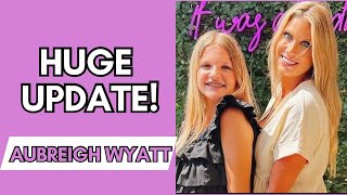 HUGE update in Aubreigh Wyatt case [upl. by Naylor]