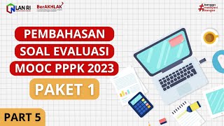 Soal MOOC PPPK 2023 PAKET 1  Soal  Kunci Jawaban Sesuai Kisi Kisi Pasti Keluar part 5 [upl. by Trenna]