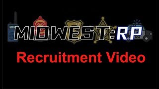 Midwest Roleplay Recruitment VideoJoin Today [upl. by Bully]