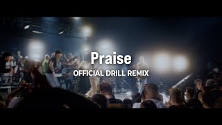 Praise DRILL REMIX  Elevation Worship [upl. by Ailak959]