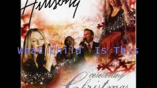 Hillsong  What Child Is This [upl. by Svoboda322]