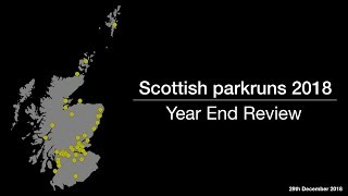 Year End Review  Scottish parkruns 2018 [upl. by Ruella13]