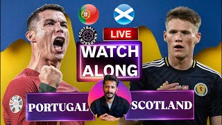 Portugal VS Scotland LIVE reactions watchalong [upl. by Atalayah]