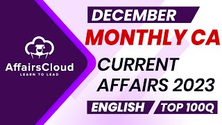 Monthly Current Affairs December 2023  English  AffairsCloud  Top 100  By Vikas [upl. by Bowe76]