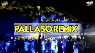 PARTY MAUMERE TERBARU VIRAL 🌴 PALLASO REMIX 🌴 MAUMERE BEAT OFFICIAL [upl. by Hctub284]