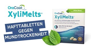 OraCoat XyliMelts gegen Mundtrockenheit [upl. by Kyred]