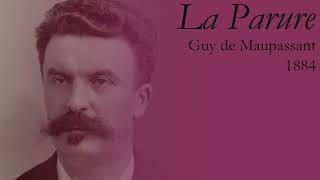 La Parure  Guy de Maupassant Lecture [upl. by Anh]