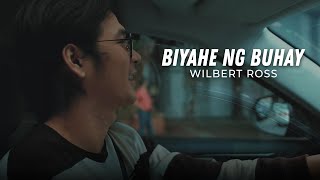 Byahe Ng Buhay  Wilbert Ross Official Lyric Visualizer  Wilbert Ross [upl. by Aicerg804]