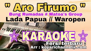 Lagu laraoke Aro Firumo lagu daerah papua waropen [upl. by Card]