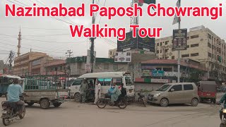 Nazimabad Paposh Chowrangi  Walking Tour  Nazimabad Petrol pump pakamazingplus [upl. by Lathrop]