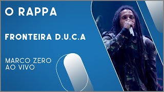 O Rappa  Fronteira DUCA Marco Zero Ao Vivo [upl. by Maryann]