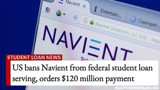 Breaking News Navient BANNED from Servicing Federal Student Loans  Student Debt Update [upl. by Eberly909]