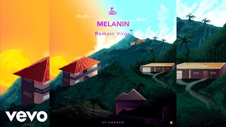 Romain Virgo  Melanin Official Audio [upl. by Daloris]