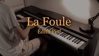 Édith Path  La Foule  piano cover by Juliano [upl. by Ahsieki89]