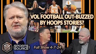 Vol Football OutBuzzed By Hoops  The Sport Source Full Show 4724 [upl. by Inerney]