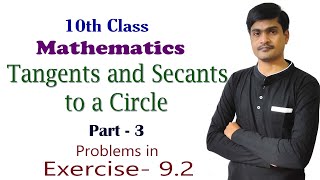 Tangents and Secants to a Circle I Part  3 I 10th Maths I Problems in Exercise92 I Ramesh Sir [upl. by Kirchner]