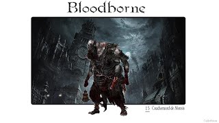 Bloodborne Guide FR 15 22 Cauchemar de Mensis et Mergo 2x 13 cordon ombilical [upl. by Yenor]