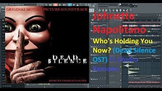 Johnette Napolitano  Whos Holding You Now Dead Silence OST FL Studio Remake [upl. by Attenov36]