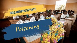 Organophosphate Poisoning in Schools  Do Snacks Contain Organophosphates  Amaskopas [upl. by Ariada]